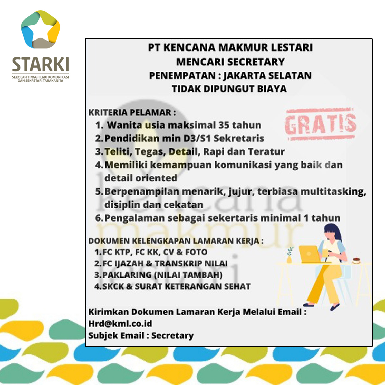 Lowongan Kerja – PT. Kencana Makmur Lestari – STARKI – Sekolah Tinggi ...